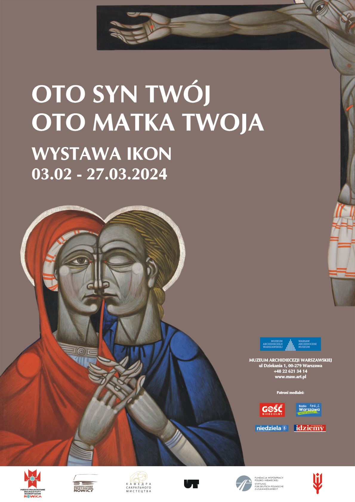 OTO SYN TWÓJ OTO MATKA TWOJA wystawa ikon współczesnych Muzeum