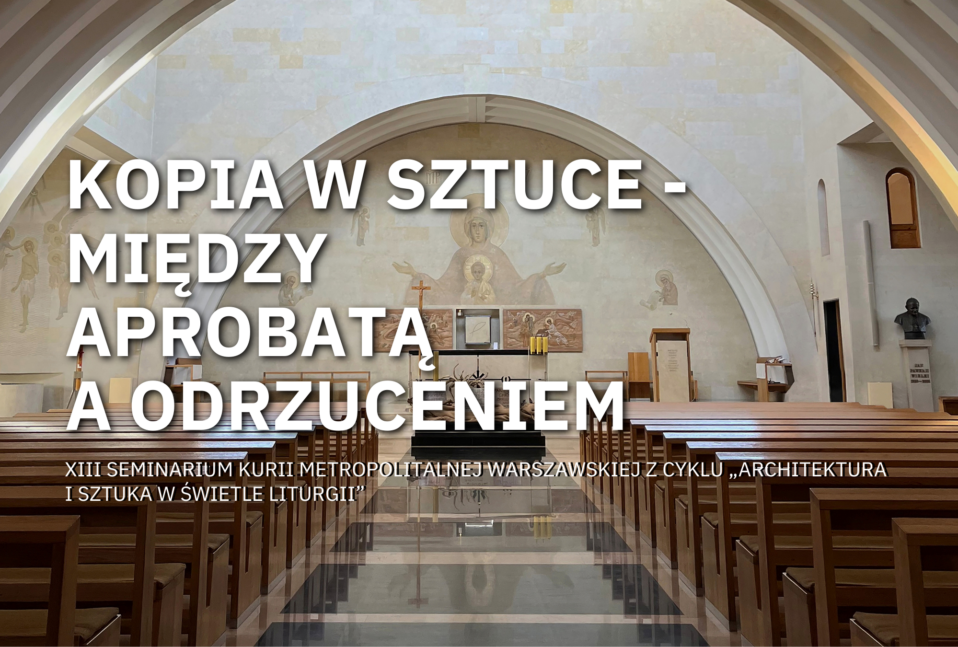 Kopia w sztuce – między aprobatą a odrzuceniem